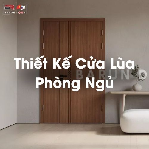 Thiết Kế Cửa Lùa Phòng Ngủ: Giải Pháp Tối Ưu Diện Tích Hay Bài Toán Kỹ Thuật Phức Tạp?